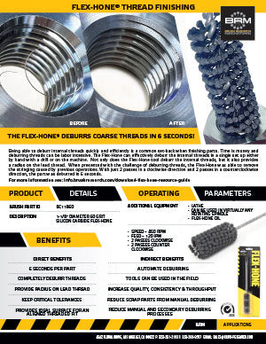 FLEX-HONE®-THREAD DEBURRING 